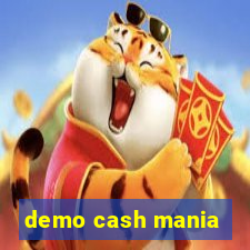 demo cash mania