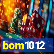 bom1012