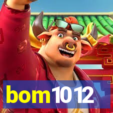 bom1012