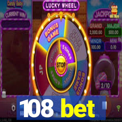 108 bet