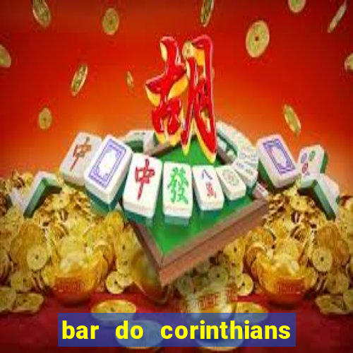 bar do corinthians em fortaleza