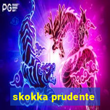 skokka prudente