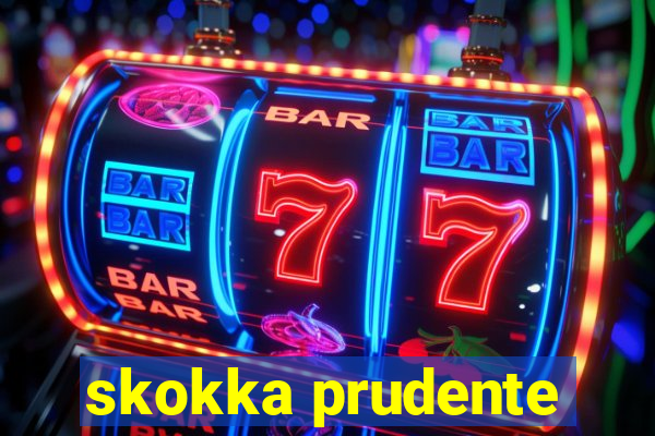 skokka prudente