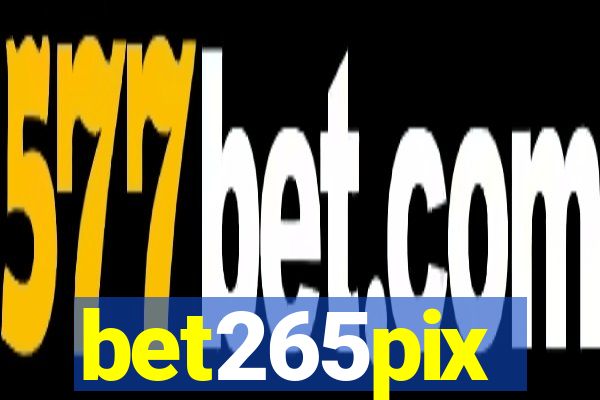 bet265pix