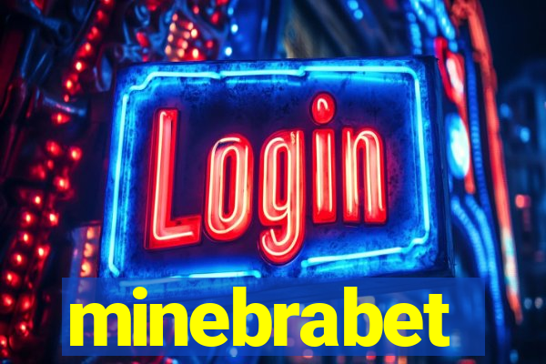 minebrabet