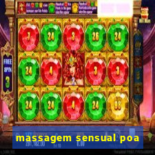 massagem sensual poa