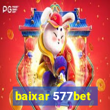 baixar 577bet