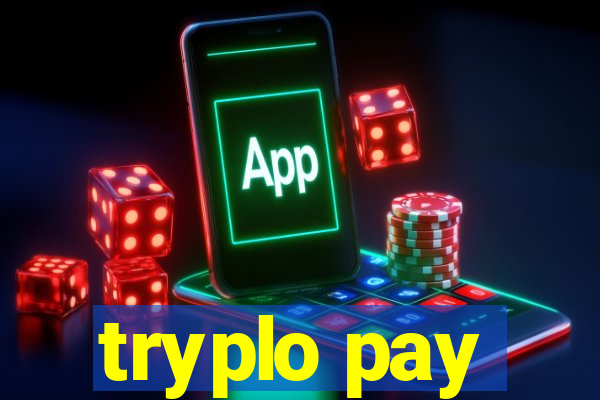 tryplo pay