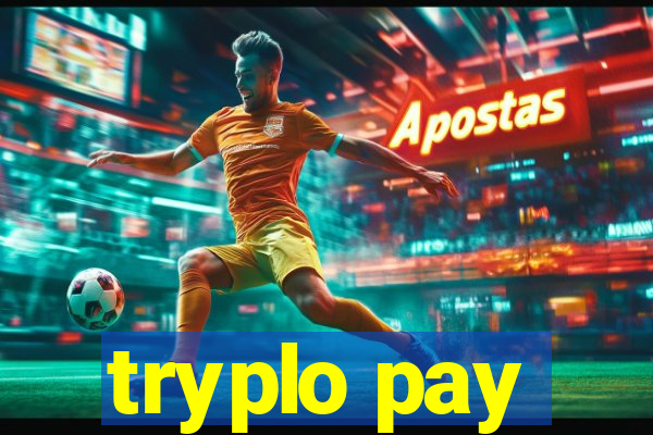 tryplo pay