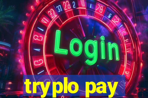 tryplo pay