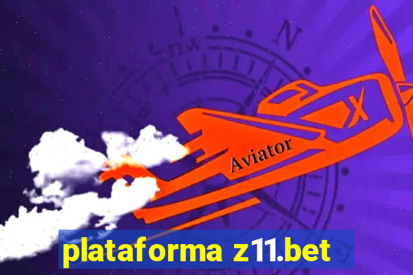 plataforma z11.bet