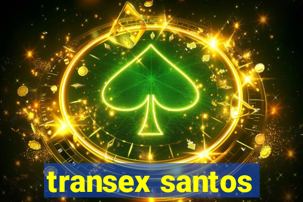 transex santos