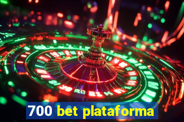 700 bet plataforma