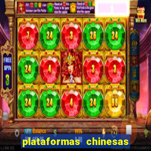 plataformas chinesas de apostas