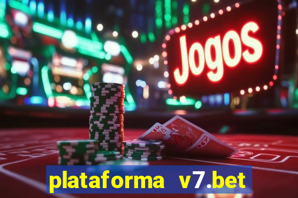 plataforma v7.bet paga mesmo