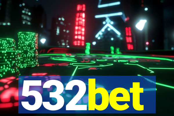 532bet