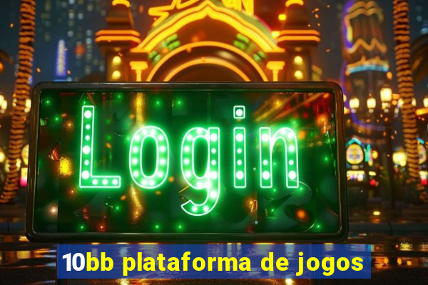 10bb plataforma de jogos