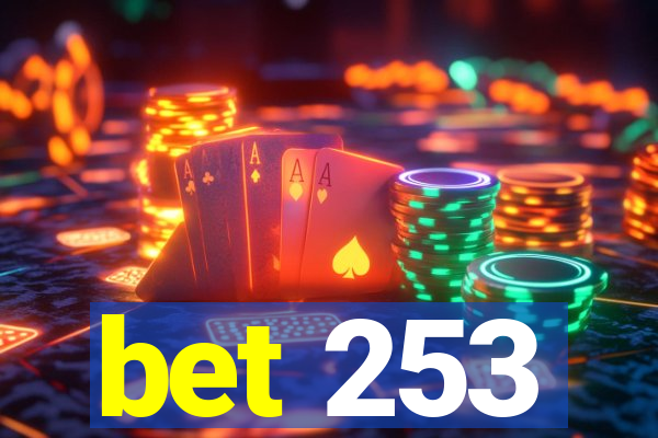 bet 253