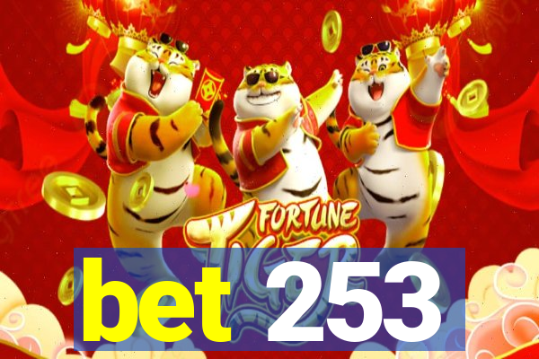 bet 253