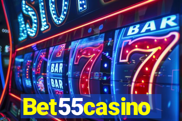 Bet55casino