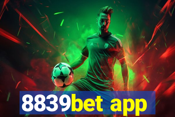 8839bet app