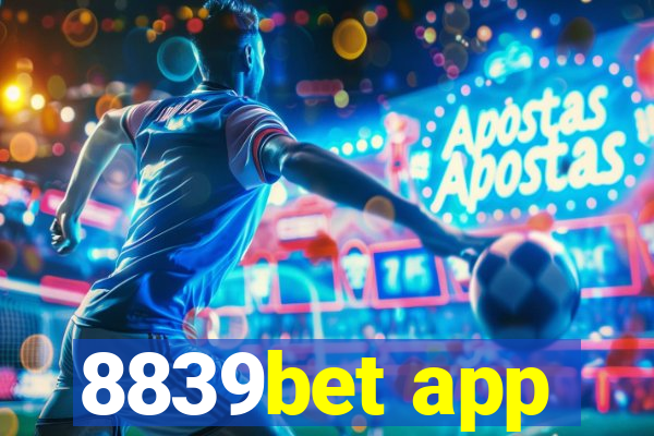 8839bet app