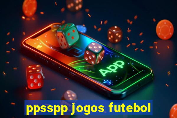 ppsspp jogos futebol