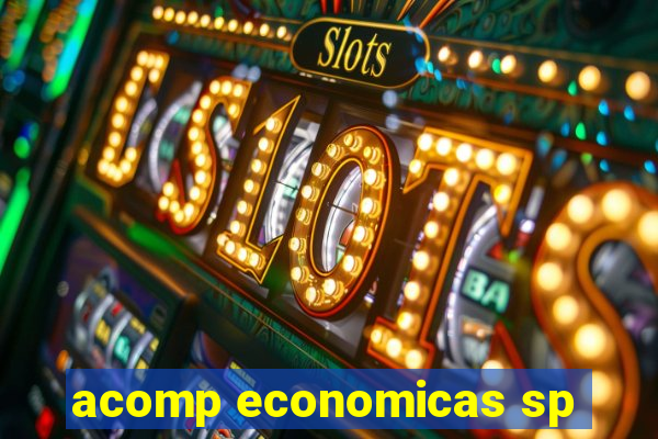 acomp economicas sp