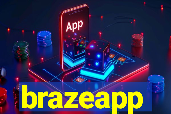 brazeapp