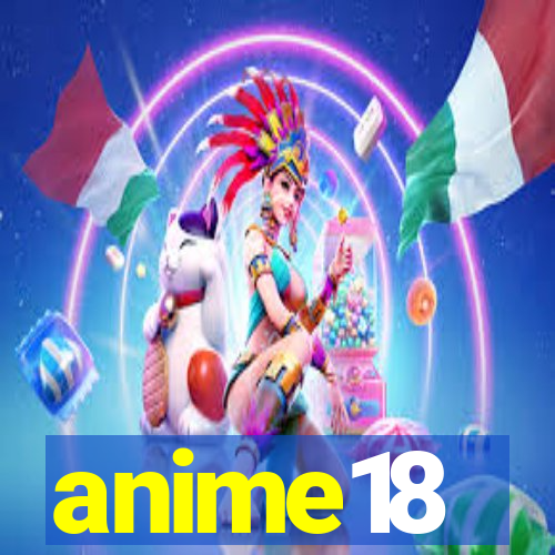 anime18