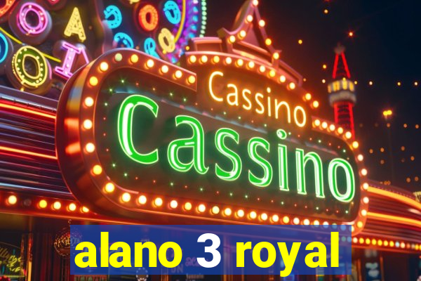 alano 3 royal