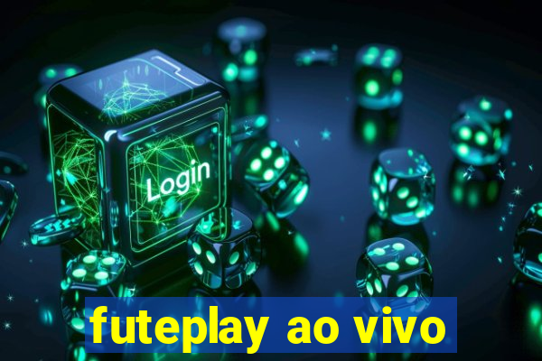 futeplay ao vivo