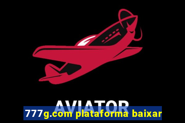 777g.com plataforma baixar