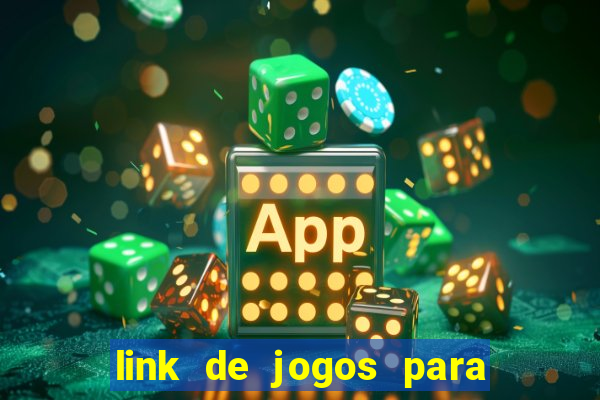 link de jogos para ganhar dinheiro