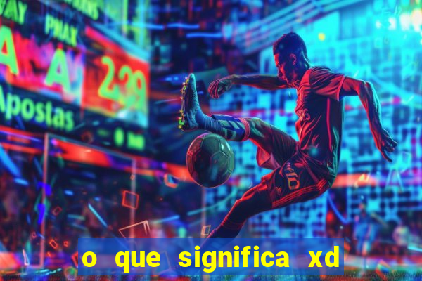 o que significa xd em jogos