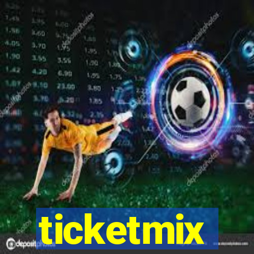 ticketmix