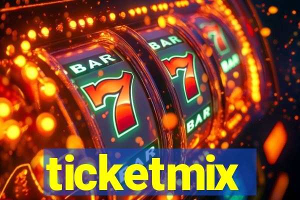 ticketmix