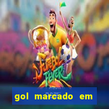 gol marcado em ambos os tempos