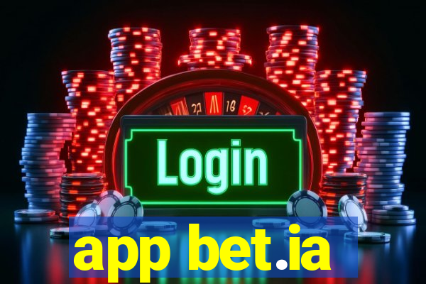 app bet.ia