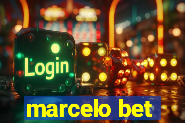 marcelo bet