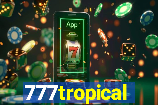 777tropical