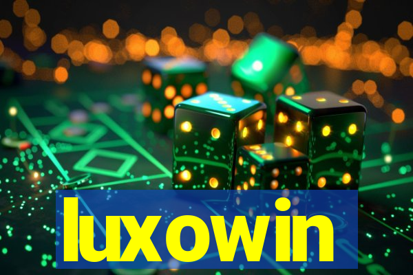 luxowin