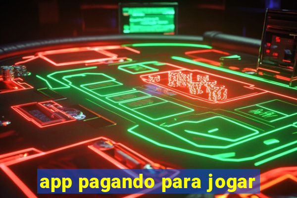 app pagando para jogar