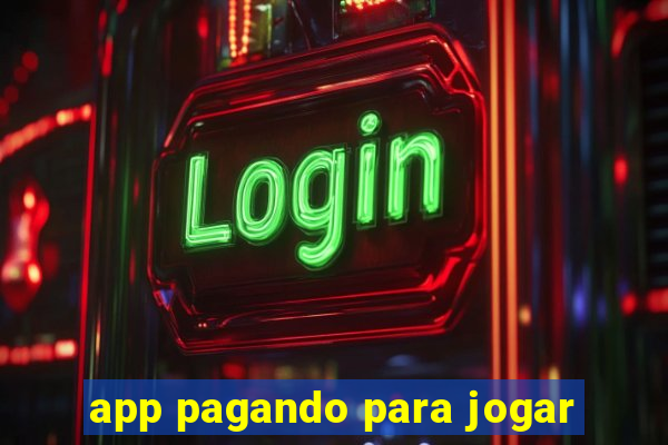 app pagando para jogar