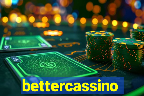 bettercassino