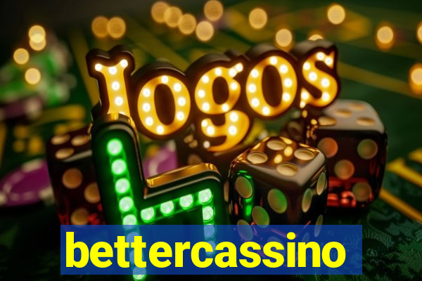 bettercassino