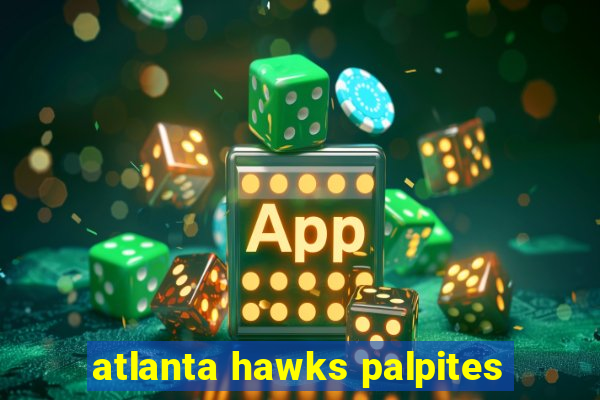 atlanta hawks palpites