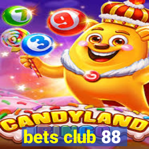 bets club 88