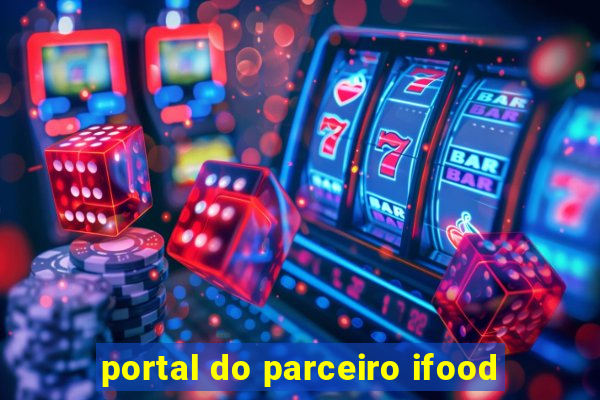 portal do parceiro ifood