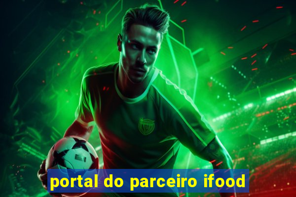 portal do parceiro ifood